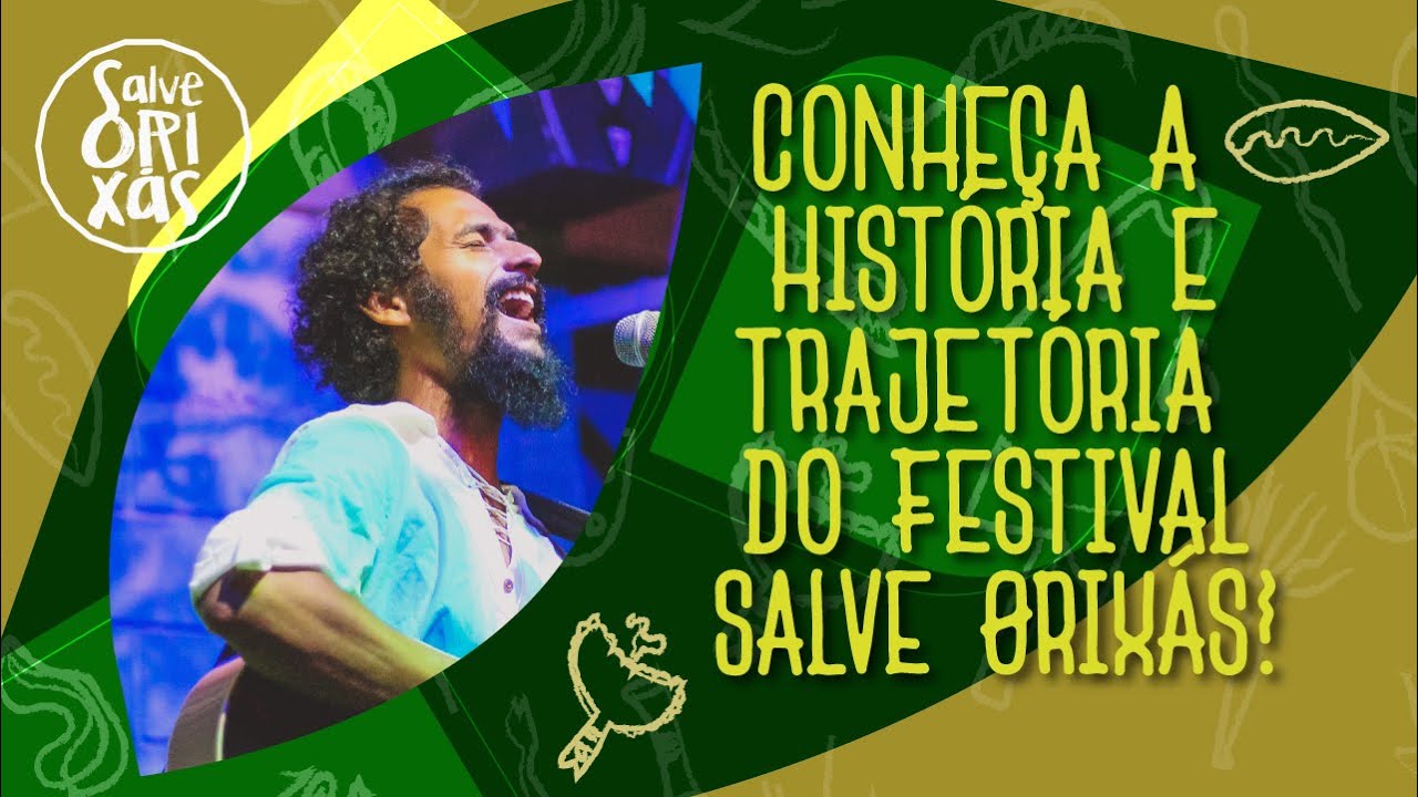 Conheça a história e trajetória do Festival Salve Orixás!