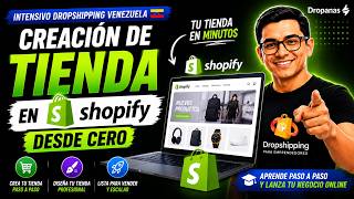 🚀 Cómo Crear una Tienda en Shopify Desde Cero paso a paso | Clase #10 Dropshipping Venezuela