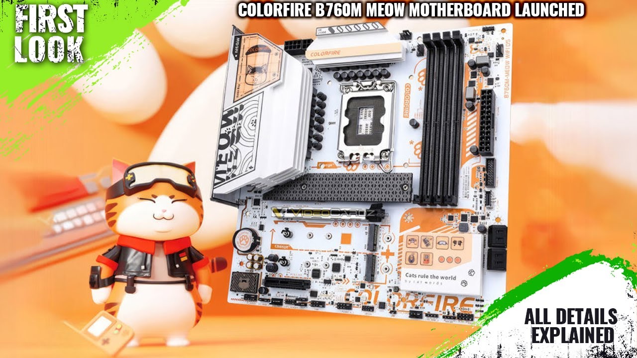 Colorfire B760M MEOW Motherboard Launched - Explained All Spec