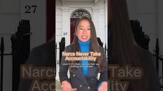 Narcissists Never Take Accountability