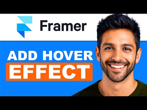 How To Add Hover Effect In Framer (Full Guide)