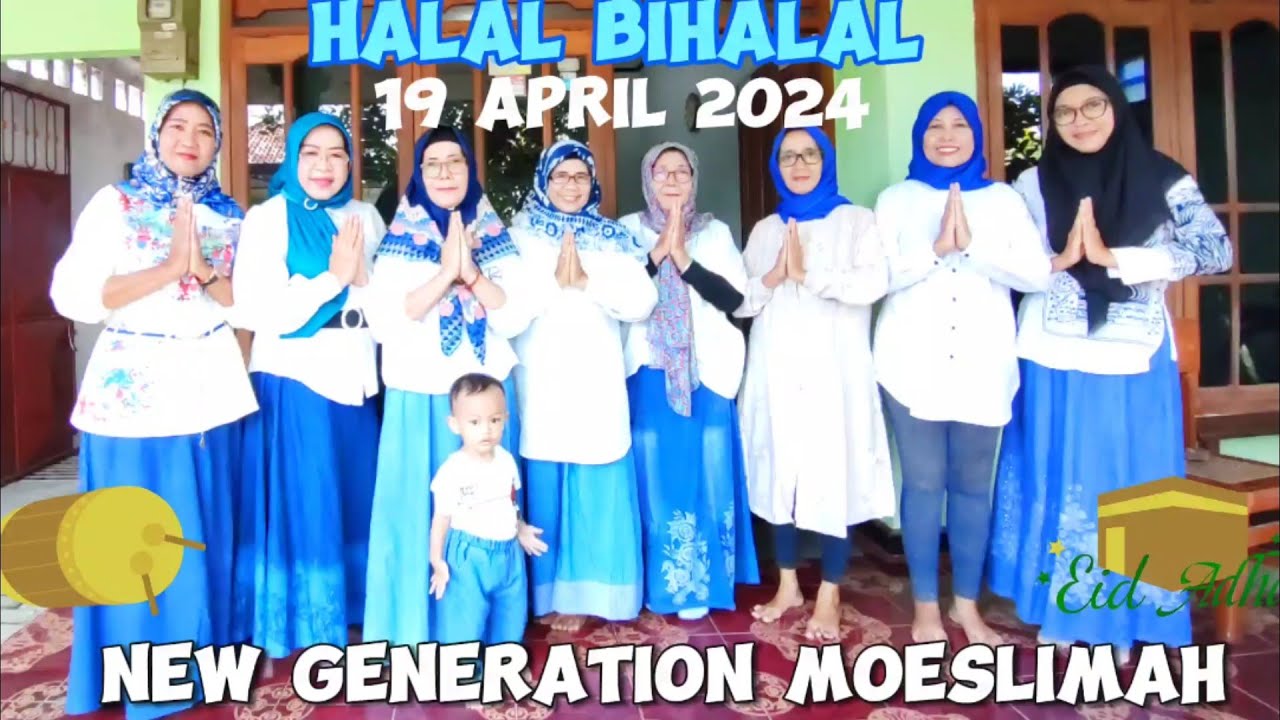 🌺 Halal Bihalal - New Generation Moeslimah II 19 April 2024