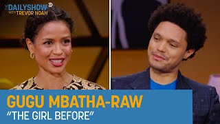 Gugu Mbatha-Raw - Accents, the Idea of Legacy & “The Girl Before” | The Daily Show