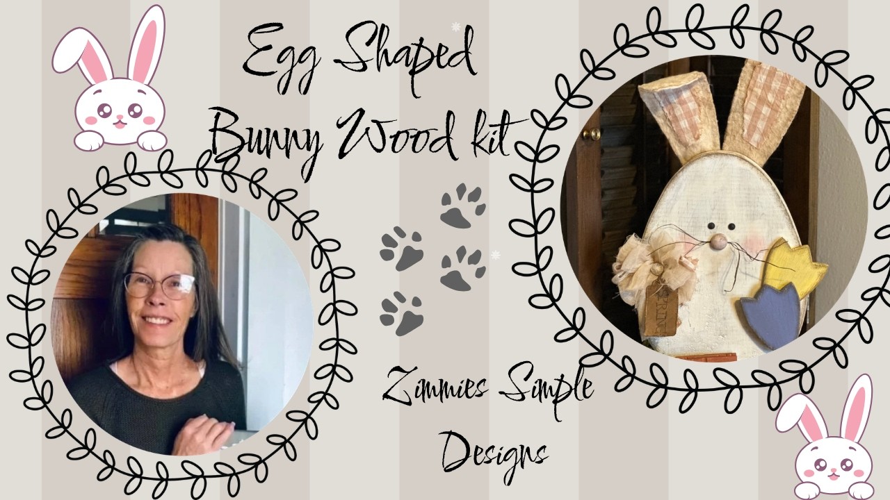 Egg Shaped Bunny wood kit tutorial/Rustic Easter DIY decor/Primitive Farmhouse Bunny/Easy Easter DIY