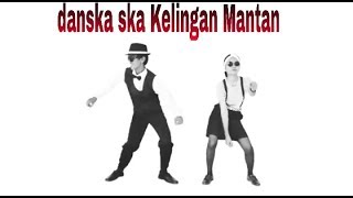 Danska SKA Kelingan Mantan (official video klip)