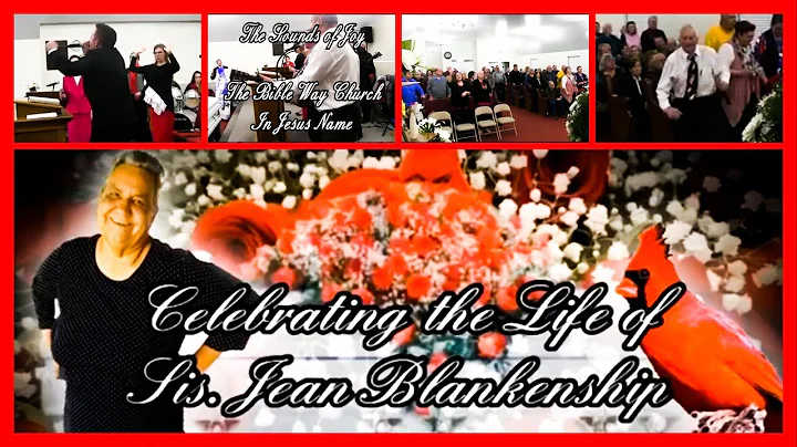 An Apostolic Homegoing for Sis. Jean Blankenship +...