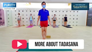 More About Tadasana | Iyengar Yoga | Yoga for Beginners | Introductory Yoga Course