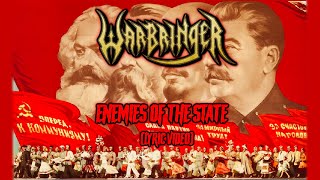 Warbringer - Enemies of the State (Unofficial Lyric Video)