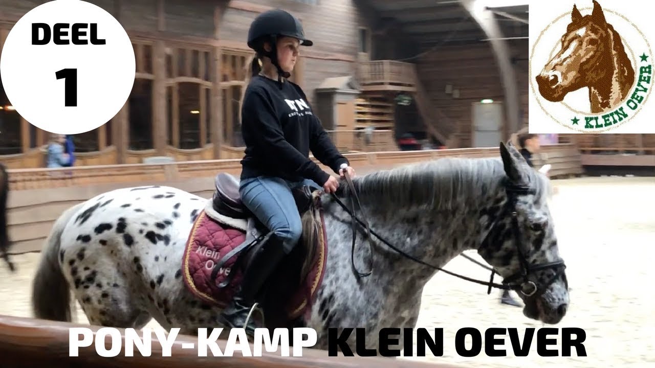 Pony-Kamp KLEIN OEVER deel 1 DE LEIDING WERD GEK VAN ONS