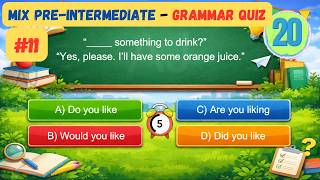 Mix Pre-Intermediate English Grammar Quiz #11 | 20 Questions with Answers