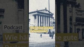 Podcast Geschichten Aus Dem Parlament Wie Hält Man Eine Gute Parlamentsrede?