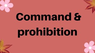 command and prohibition / kalimat perintah dan larangan / cara membuat kalimat perintah dan larangan