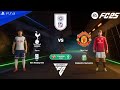 PS4 gameplay FC25Tottenham VS Manchester United football PS4 gameplay FC25Tottenham VS Manchester United football