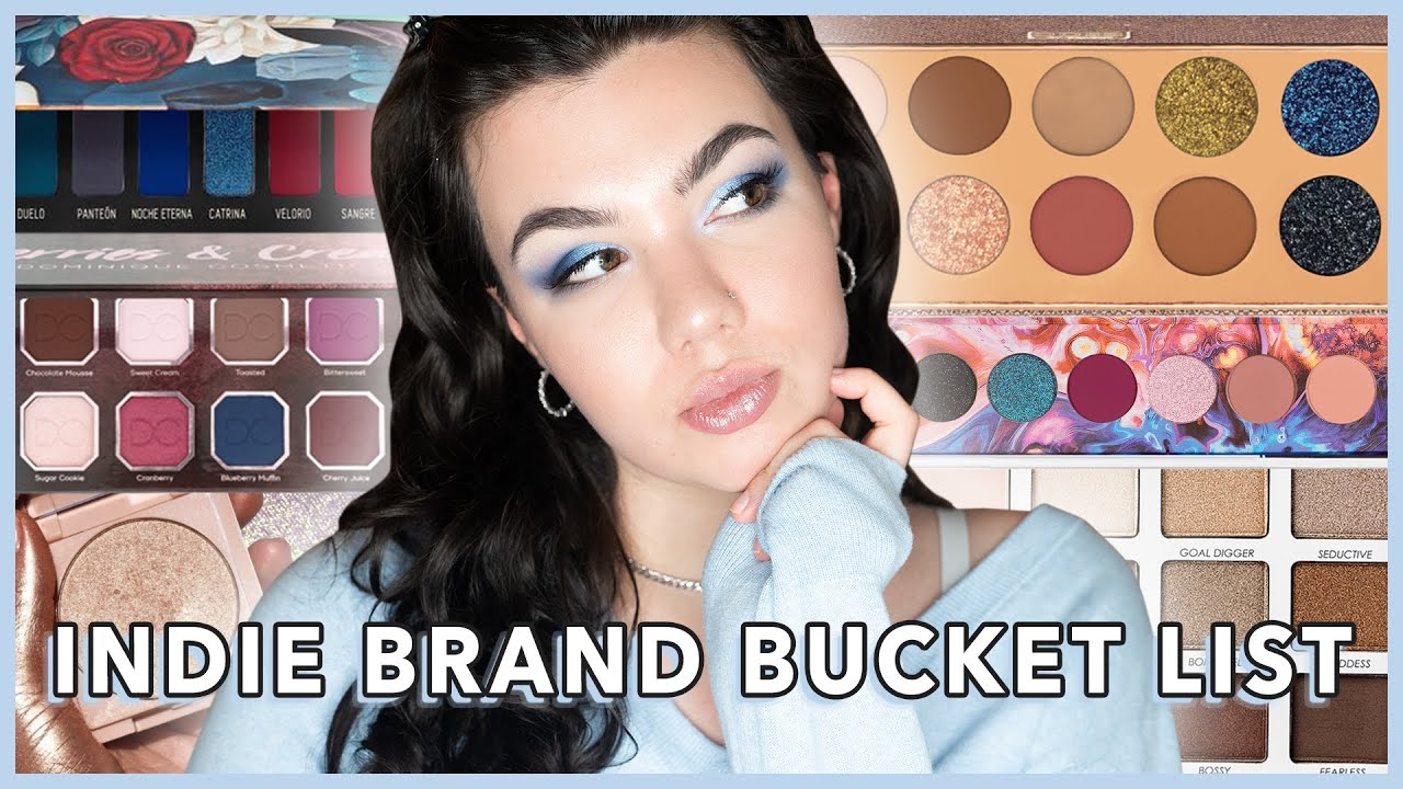 INDIE MAKEUP BRANDS I WANT TO TRY IN 2020 | BRAND BUCKET LIST
