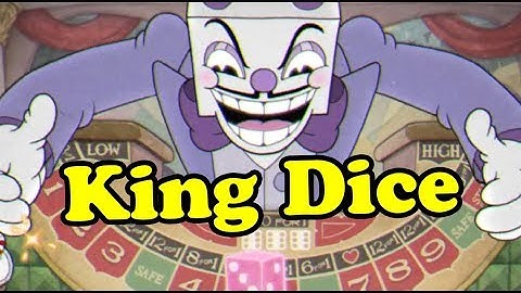 Cuphead King Dice