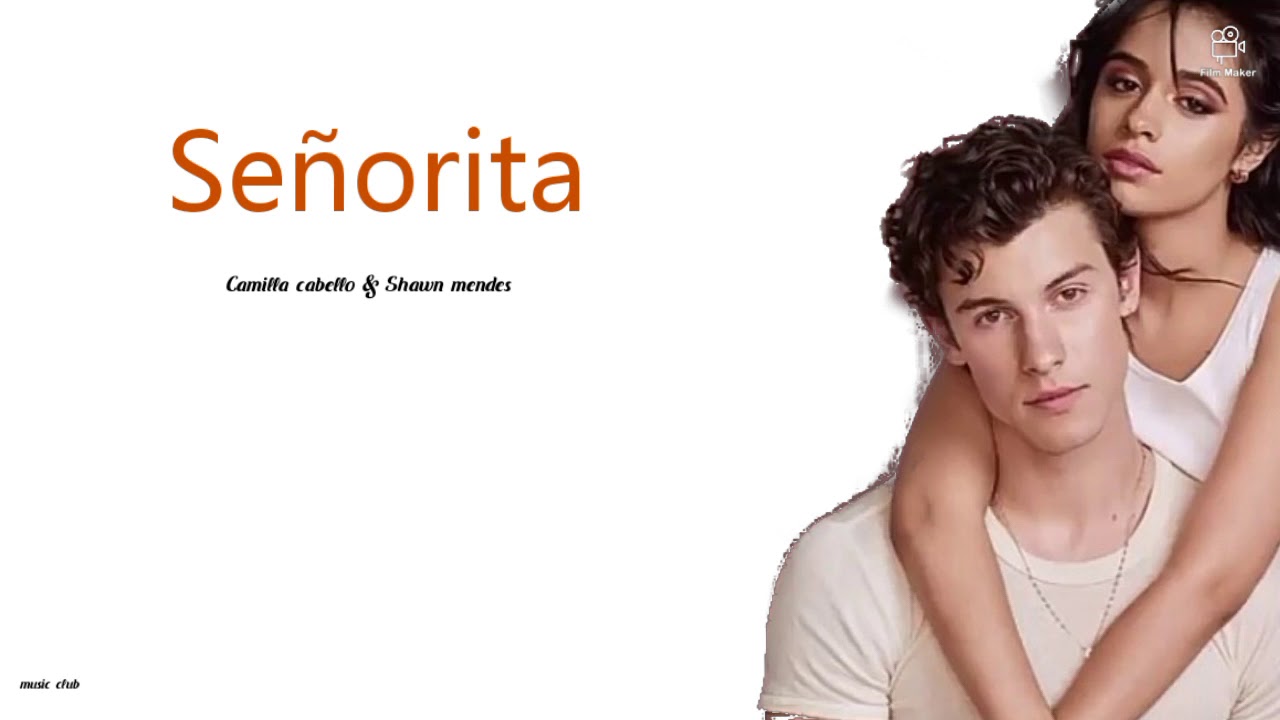 Señorita (Lyrics) - Shawn Mendes, Camila Cabello.