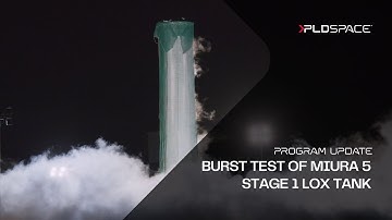 Successful Burst Test of MIURA 5 Stage 1 LOX Tank