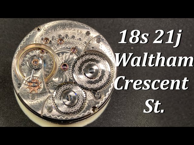 WALTHAM　Crescent St.　21石　16s　懐中時計　手巻　不動 WALTHAM POCKET WATCH / CRESCENT ST 21 Jewels 5 Positions 16s 1906
