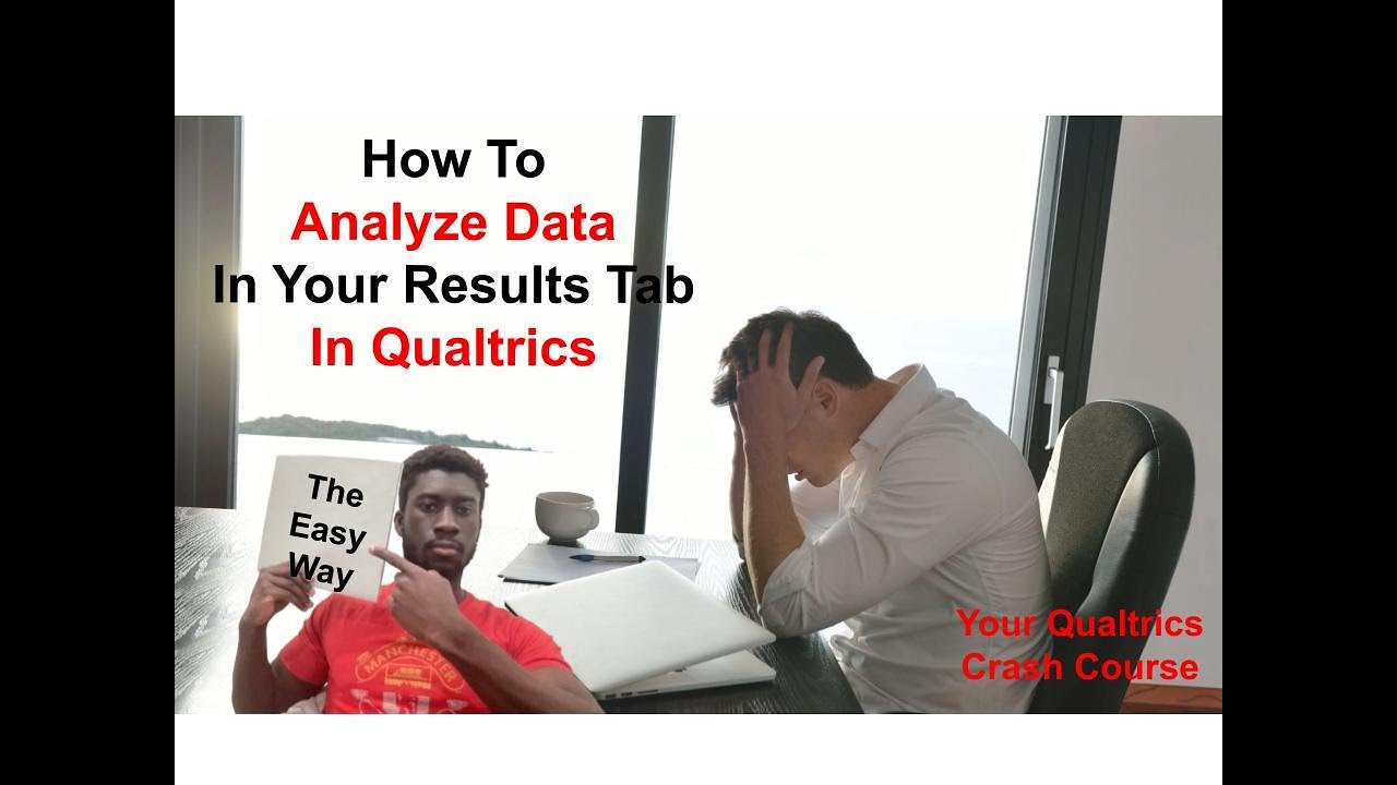 How To Analyze Data In Your Results Tab In Qualtrics YouTube