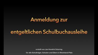 Anmeldung zur entgeltlichen Schulbuchausleihe (Erklärvideo Deutsch)