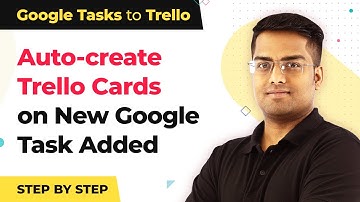 Auto-create Trello Cards When New Task is Added in Google Tasks | Google Tasks Trello Integration