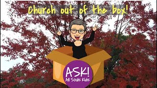 Church Out of the Box! Episode 3