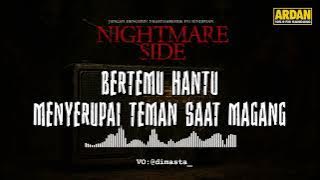 MEETING A GHOST RESEMBLED BY A FRIEND DURING AN INTERNSHIP (NIGHTMARE SIDE  2025) - ARDAN...