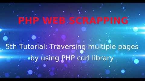 Web scraping Part 5