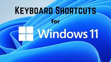 Windows 11 Keyboard Shortcuts | 10 Shortcuts you should know