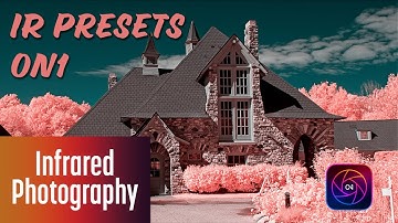 ON1 Photo RAW Infrared Presets Update