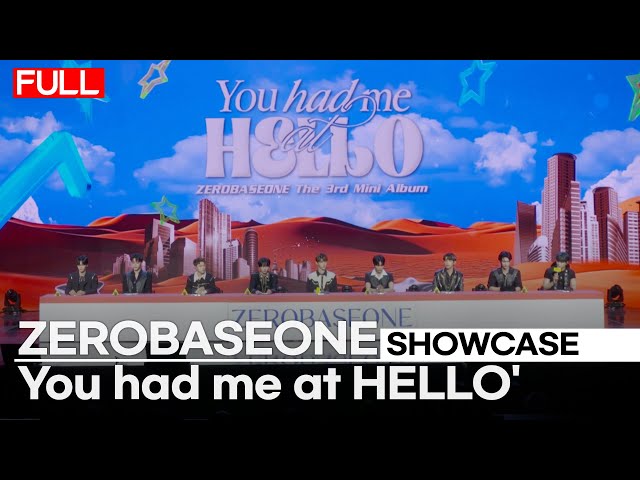 [풀영상] 제로베이스원(ZB1) 3rd Mini Album '‘You had me at HELLO' Media Showcase class=