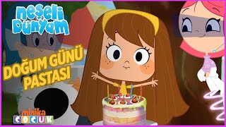 Neşeli Dünyam | Doğum Günü Pastası 🎂         | Minika