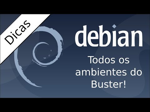 Debian Buster - Todos os ambientes desktop do Debian Installer!