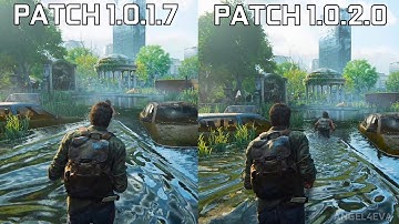 The Last Of Us Part 1 Patch 1.0.1.7 Vs Patch 1.0.2.0 Performance Comparison RTX 3090 1440p Ultra