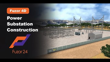 Building a Power Substation by Fuzor 4D