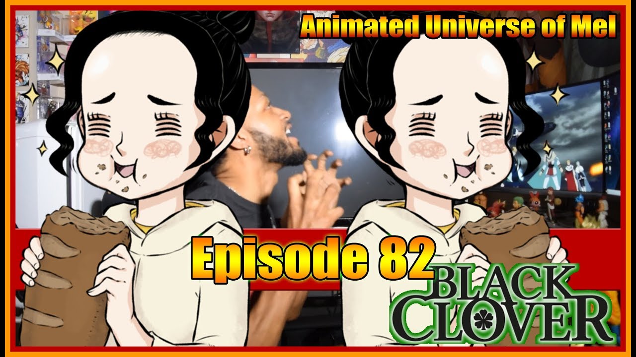 Black Clover Episode 82 Reaction Filler