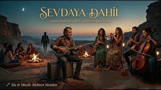 Sevdaya Dahil Psikedelik Anadolu Rock & Arabesk Balkan Blues, Mehmet Meydan Şarkıları