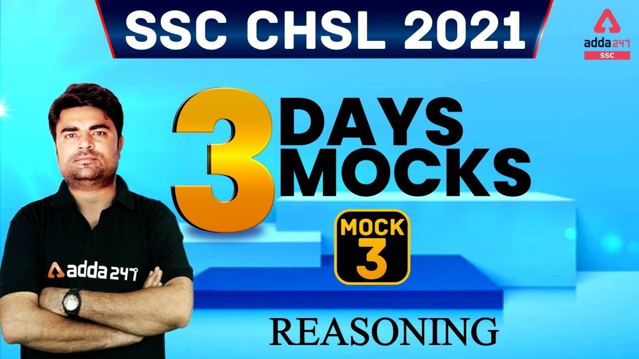 SSC CHSL 2021 | Reasoning #3 | 3 Days Mock TO Crack SSC CHSL Exam