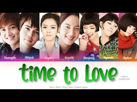T-ARA (티아라) & SUPERNOVA (초신성) T.T.L (Time To Love) Color Coded Lyrics (Han/Rom/Eng)