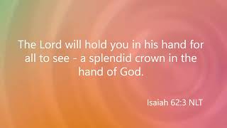 #2 - 3 Minute Meditation - Isaiah 62:3