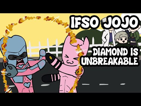 Ifso Jojo: Diamond Is Unbreakable (Parody Animation)