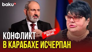 Татьяна Полоскова о заявлении Никола Пашиняна относительно мира и сближения с Азербайджаном