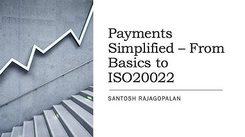 Payments Basics to ISO20022 - Live Session
