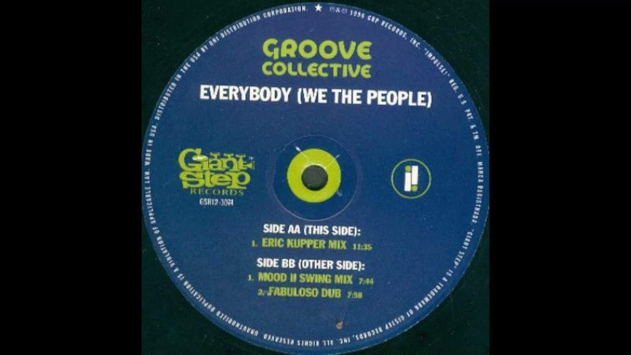 Groove Collective – Everybody (We The People) (Eric Kupper Mix