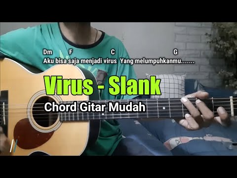 Kunci Gitar Virus - Slank |Pemula (Cewek dan Cowok)
