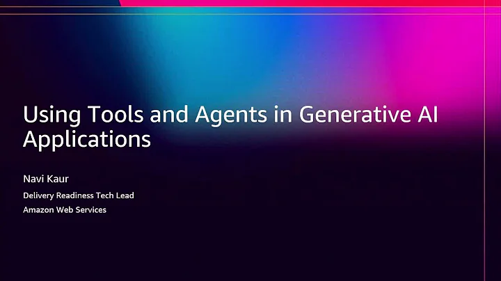 AWS re:Invent 2025 - Using Tools and Agents in Generative AI applications (TNC320)