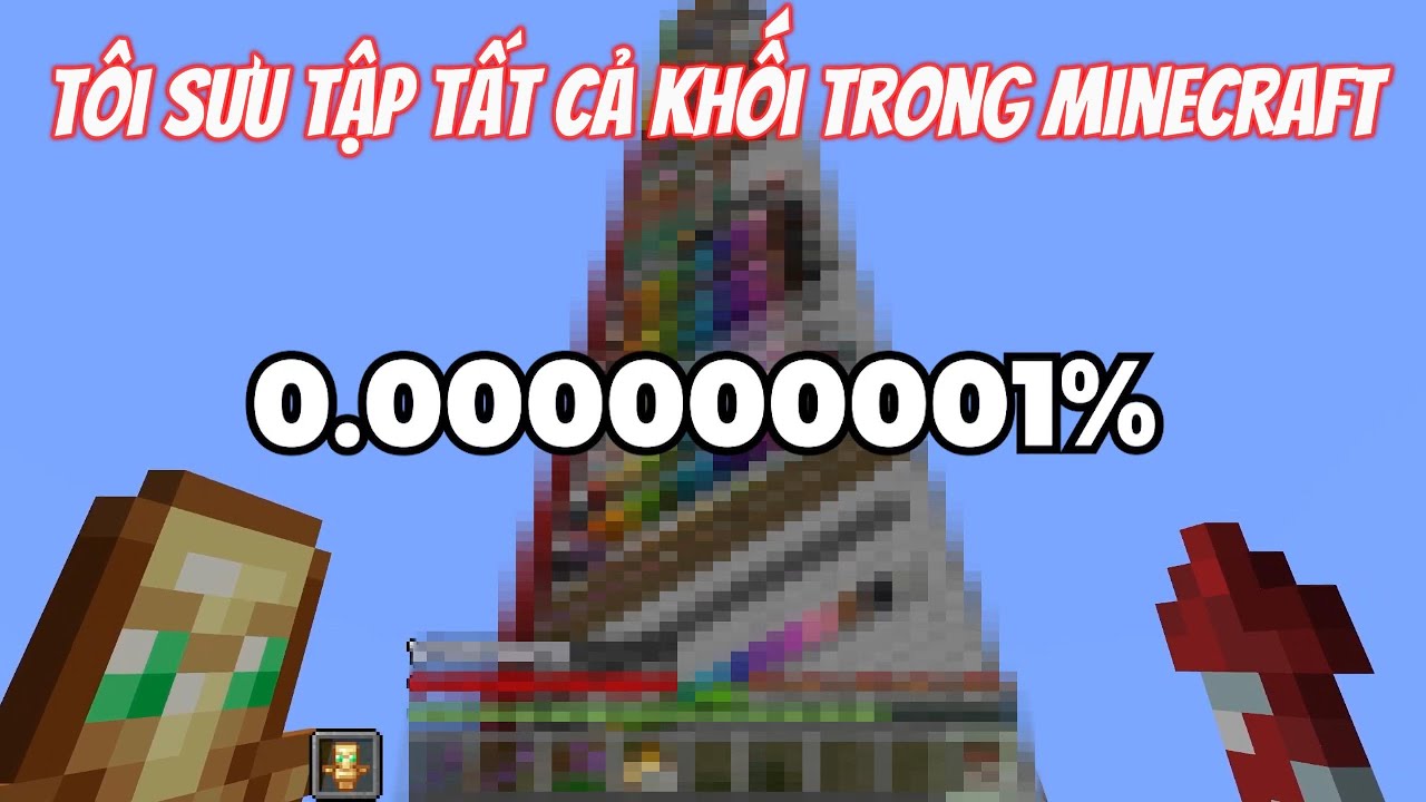 Tôi Sưu Tập Tất Cả Khối Trong Minecraft | MeMaiRap
