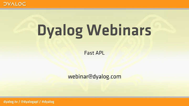 Fast APL  Dyalog Webinar with Richard Park