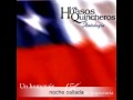 noche callada - los huasos quincheros