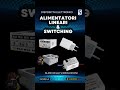 Il segreto nel tuo caricatore. Alimentatori Switching